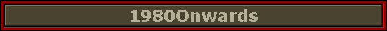 1980 Onwards
